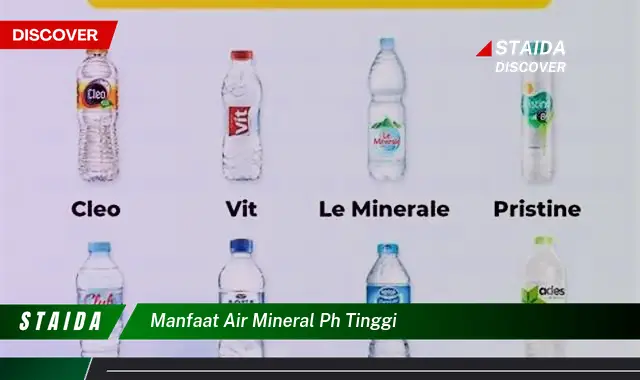 Ungkap 7 Manfaat Air Mineral pH Tinggi yang Jarang Diketahui