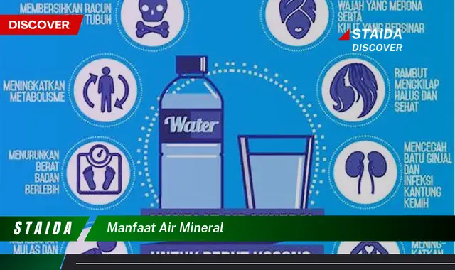 Temukan 7 Manfaat Air Mineral yang Jarang Diketahui!