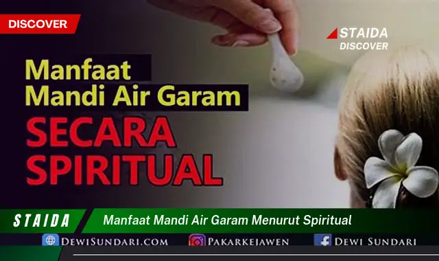 Temukan Khasiat Mandi Air Garam Secara Spiritual yang Jarang Diketahui