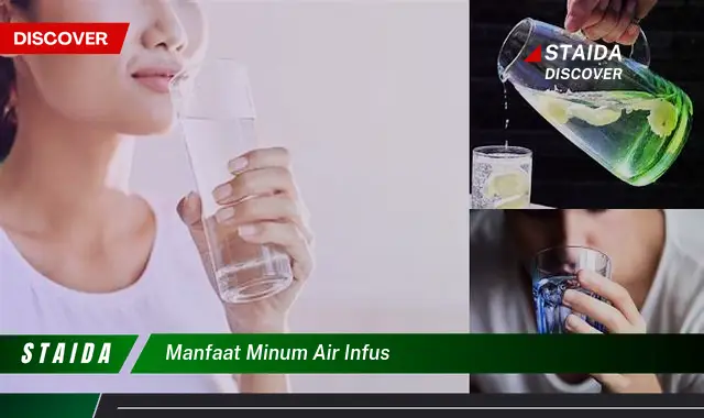 7 Manfaat Minum Air Infus yang Jarang Diketahui