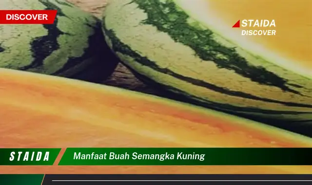 Temukan 7 Manfaat Buah Semangka Kuning yang Jarang Diketahui