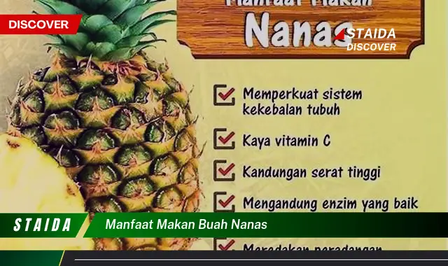 Temukan Khasiat Buah Nanas yang Jarang Diketahui