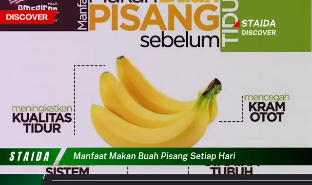 Manfaat Makan Pisang Setiap Hari yang Jarang Diketahui