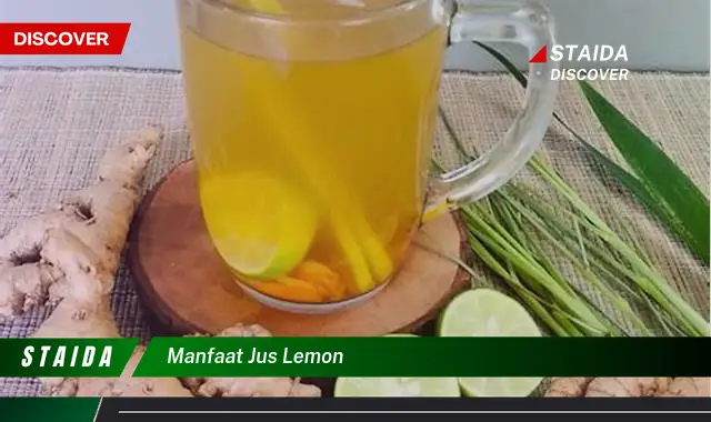 Temukan Manfaat Jus Lemon yang Jarang Diketahui