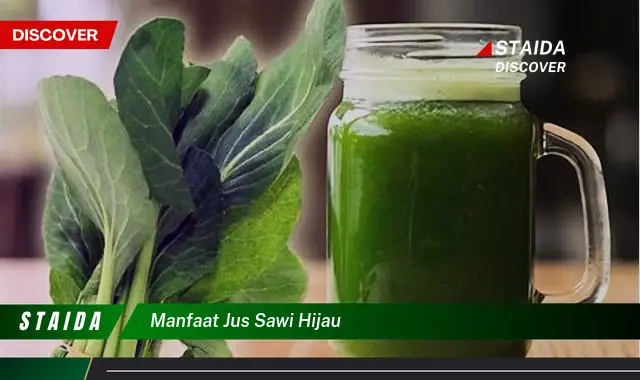 manfaat jus sawi hijau