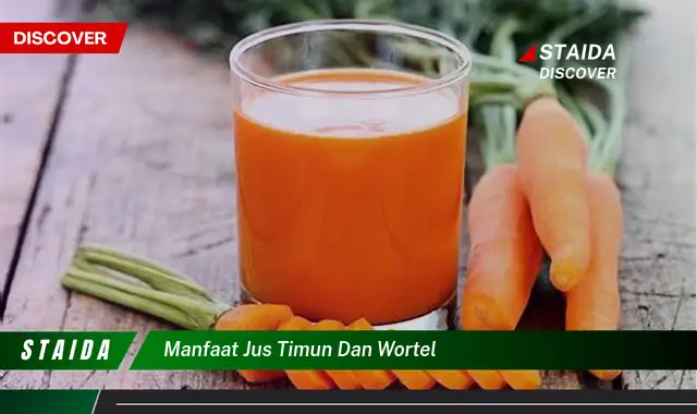 manfaat jus timun dan wortel