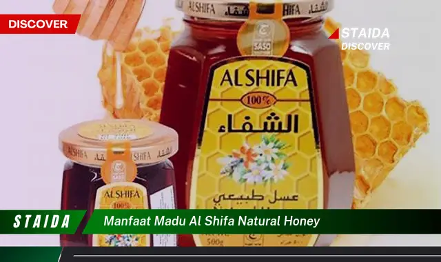 Temukan 7 Manfaat Madu Al Shifa Natural Honey yang Jarang Diketahui