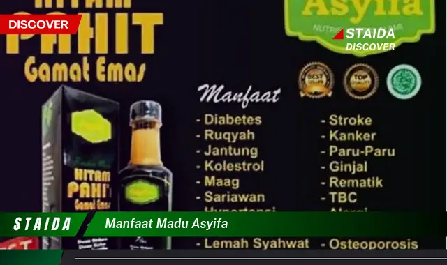 Manfaat Madu Asyifa yang Perlu Diketahui