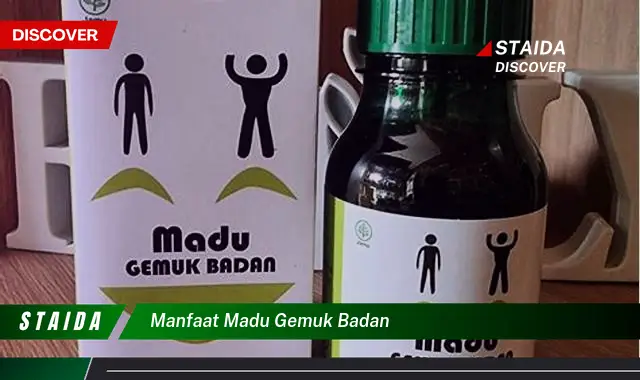 Temukan 7 Manfaat Madu Gemuk Badan yang Jarang Diketahui!