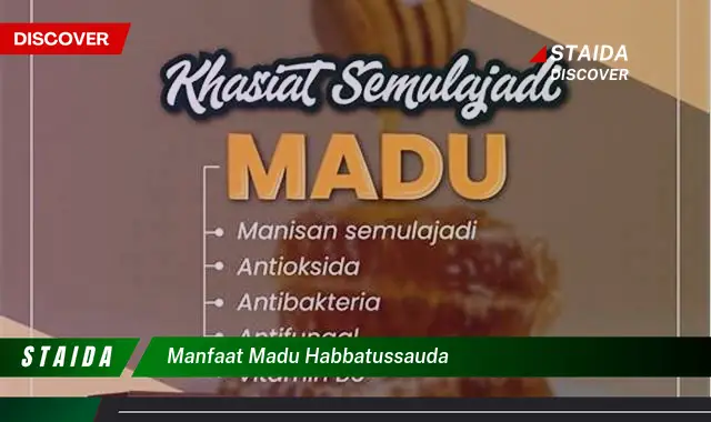 Temukan Rahasia Manfaat Madu Habbatussauda yang Jarang Diketahui