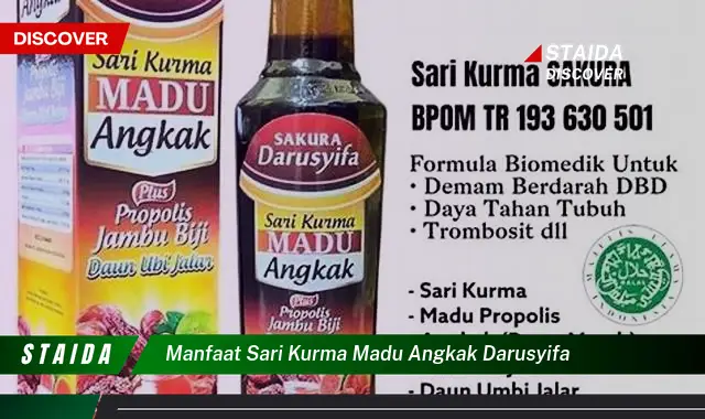 Temukan Khasiat Sari Kurma Madu Angkak Darusyifa yang Jarang Diketahui