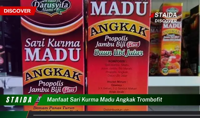 Temukan 7 Manfaat Sari Kurma Madu Angkak Trombofit yang Jarang Diketahui