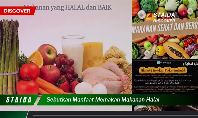 Temukan 7 Manfaat Memakan Makanan Halal yang Akan Mengejutkan Anda