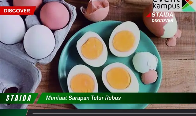 7 Manfaat Tak Terduga Sarapan Telur Rebus