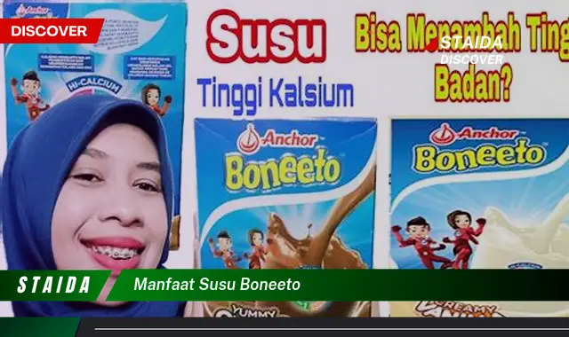 Manfaat Susu Boneeto yang Jarang Diketahui, Wajib Anda Tahu