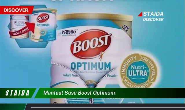 Temukan Manfaat Susu Boost Optimum yang Masih Jarang Orang Tahu