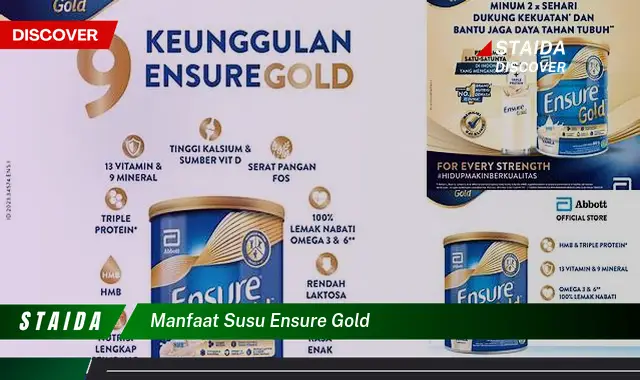 Temukan 7 Manfaat Susu Ensure Gold Jarang Diketahui, Wajib Tahu!