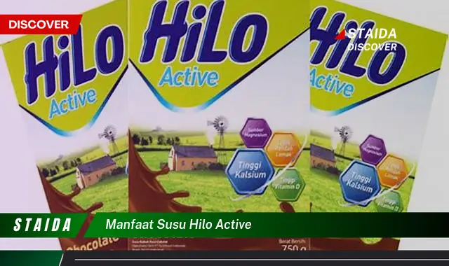 Temukan 7 Manfaat Susu Hilo Active yang Jarang Diketahui