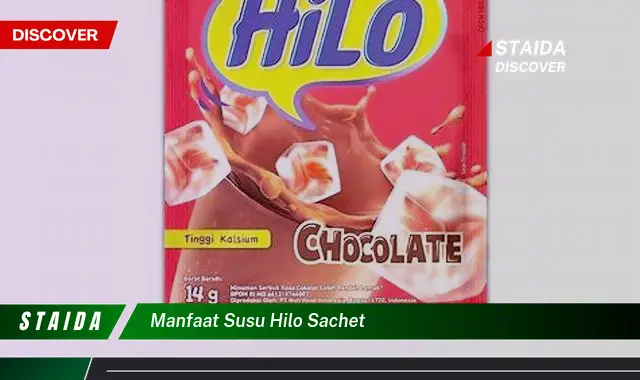 Temukan Rahasia Susu Hilo Sachet yang Jarang Diketahui