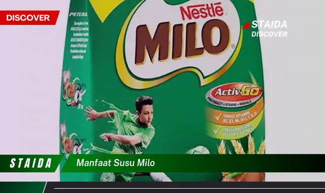 Temukan Manfaat Susu Milo yang Jarang Diketahui