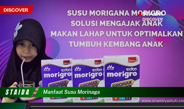 Temukan Manfaat Susu Morinaga yang Jarang Diketahui