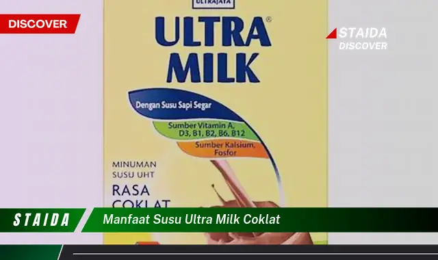 Unveil the Rarely Known Benefits of Susu Ultra Milk Cokelat