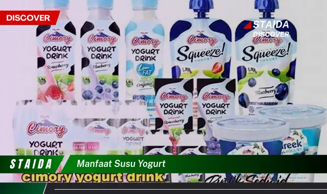 Temukan Manfaat Susu Yogurt: 7 Khasiat yang Jarang Diketahui