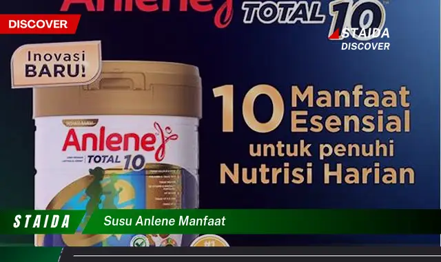 Temukan Manfaat Susu Anlene yang Jarang Diketahui