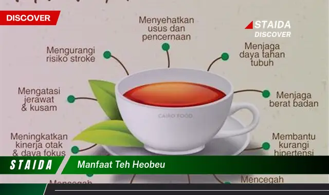 Temukan Manfaat Teh Heobeu yang Jarang Diketahui, Menakjubkan!