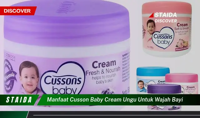 Temukan Rahasia Manfaat Krim Cusson Baby Ungu untuk Wajah Bayi yang Jarang Diketahui