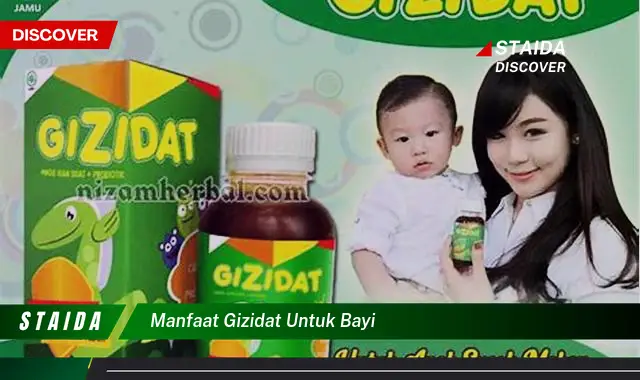 Manfaat Gizidat untuk Bayi yang Wajib Diketahui Orang Tua