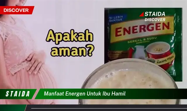 Temukan Manfaat Energen untuk Ibu Hamil, Jarang Diketahui!