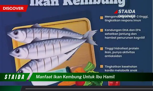 Temukan 7 Manfaat Ikan Kembung untuk Ibu Hamil yang Jarang Diketahui