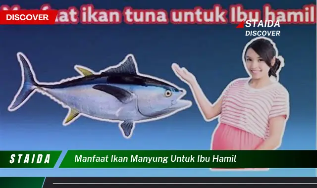 Temukan Manfaat Ikan Manyung untuk Ibu Hamil yang Jarang Diketahui