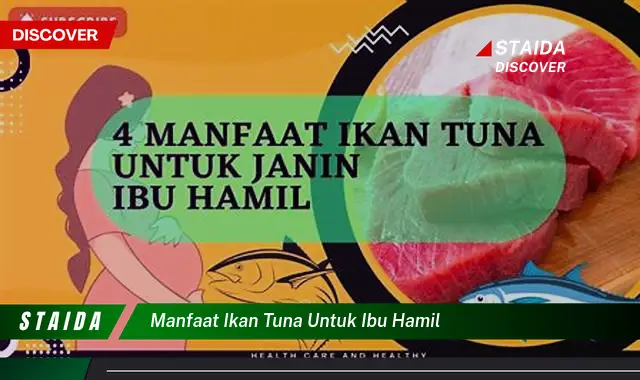 Temukan Manfaat Ikan Tuna untuk Ibu Hamil yang Jarang Diketahui!