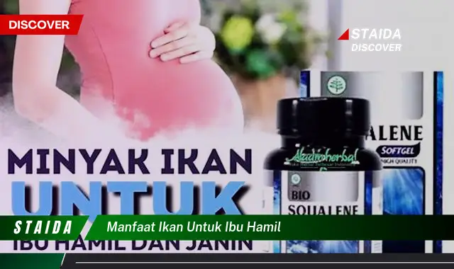 Temukan 7 Manfaat Ikan untuk Ibu Hamil yang Jarang Diketahui