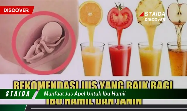 Temukan Rahasia Jus Apel yang Jarang Diketahui untuk Ibu Hamil