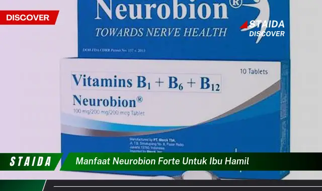 Temukan Manfaat Neurobion Forte untuk Ibu Hamil yang Jarang Diketahui