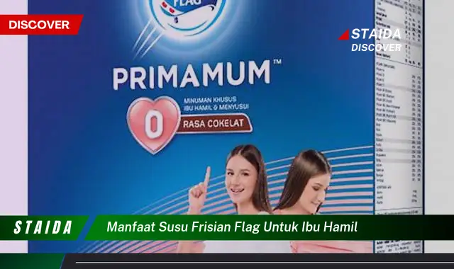 Temukan Khasiat Susu Frisian Flag untuk Ibu Hamil yang Jarang Diketahui