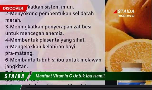 Temukan Manfaat Vitamin C untuk Ibu Hamil yang Menakjubkan