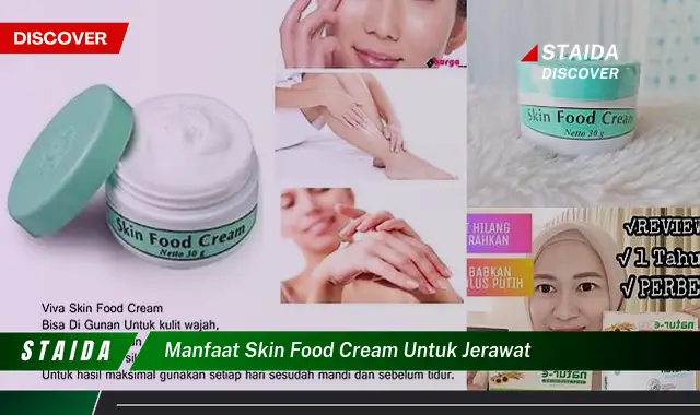 Temukan Manfaat Skin Food Cream untuk Jerawat yang Jarang Diketahui