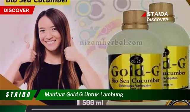 Temukan Manfaat Gold G untuk Lambung yang Jarang Diketahui