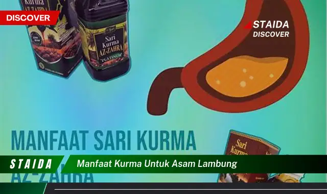 Temukan Manfaat Kurma untuk Asam Lambung yang Jarang Diketahui