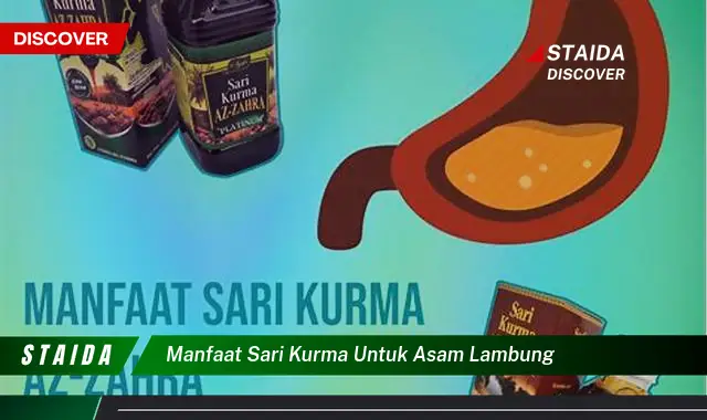 Temukan 7 Manfaat Sari Kurma untuk Asam Lambung yang Jarang Diketahui