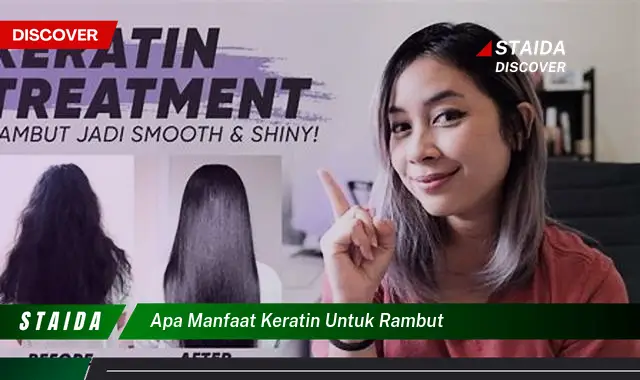 Temukan Rahasia Dibalik 7 Manfaat Keratin untuk Rambut Anda