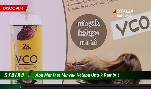 Temukan Manfaat Minyak Kelapa untuk Rambut yang Jarang Diketahui