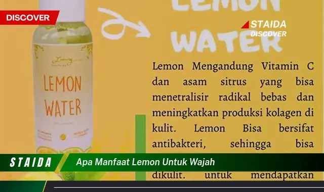 Temukan 7 Manfaat Lemon untuk Wajah yang Jarang Diketahui