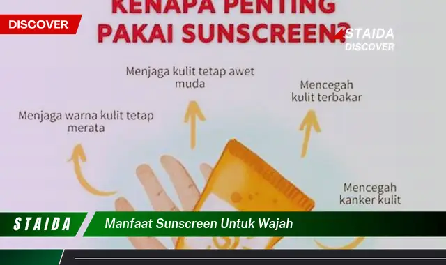 Manfaat Sunscreen untuk Wajah yang Jarang Diketahui yang Harus Kamu Tahu