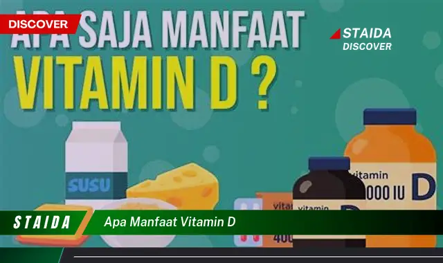 Temukan 7 Manfaat Vitamin D yang Wajib Anda Tahu