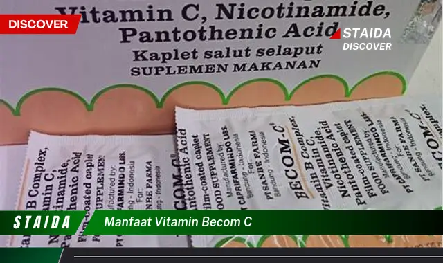 manfaat vitamin becom c